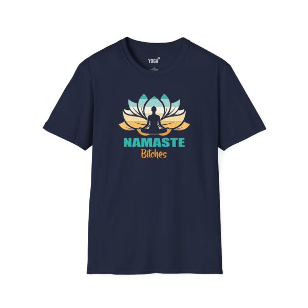 Namaste Bitches Yoga T-shirt - Image 3