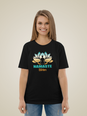 Namaste Bitches Yoga T-Shirt